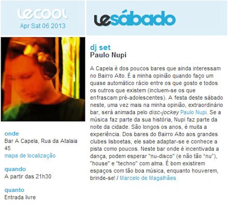 DJ Paulo Nupi - A Capela Bar Press - Paulo Nupi DJ Sound Designer performing at A Capela Bar in Lisbon